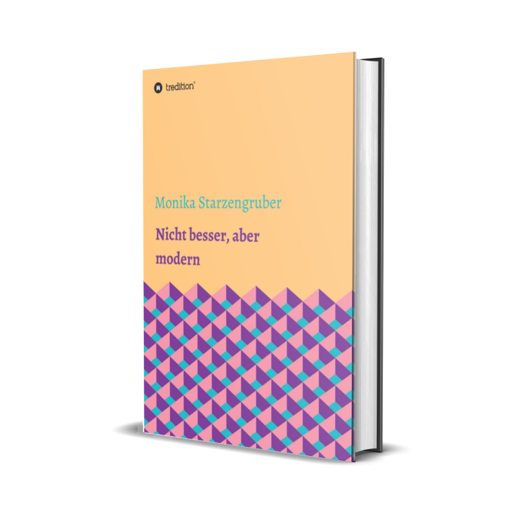 Buchcover mit geometrischem Muster in Orange und Blau, Titel: "Nicht besser, aber modern".